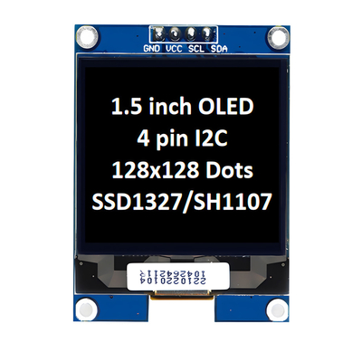 1.5 इंच OLED डिस्प्ले पैनल मॉड्यूल यूनिट 128x128 पिक्सेल 4 पिन I2C इंटरफेस एलईडी डिस्प्ले कंट्रोलर के साथ